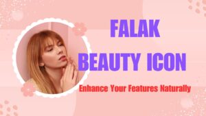 Falak Beauty Icon